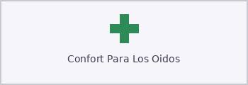 Confort para los Oidos